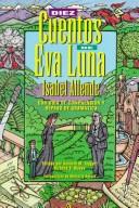 Isabel Allende, Richard Woods: Diez cuentos de Eva Luna con guia de comprension y repaso de gramatica (Paperback, 1994, McGraw-Hill Humanities/Social Sciences/Languages)