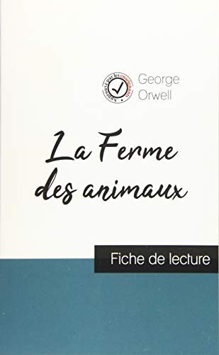 George Orwell: La Ferme des animaux de George Orwell (Paperback, 2019, Comprendre La Litterature)