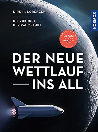 Der neue Wettlauf ins All (Hardcover, Deutsch language, 2021, Kosmos)