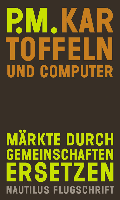 P.M.: Kartoffeln und Computer (EBook, Edition Nautilus)