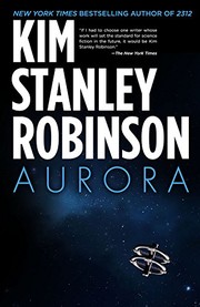 Kim Stanley Robinson: Aurora (2018, Orbit)