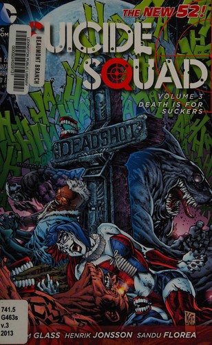 Adam Glass: Suicide Squad (2013)