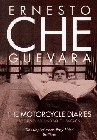 Ernesto Che Guevara: Motorcycle Diaries (Paperback, 1996, Verso)