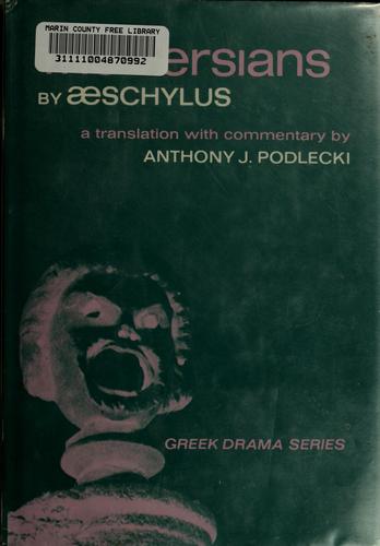 Aeschylus: The Persians. (1970, Prentice-Hall)