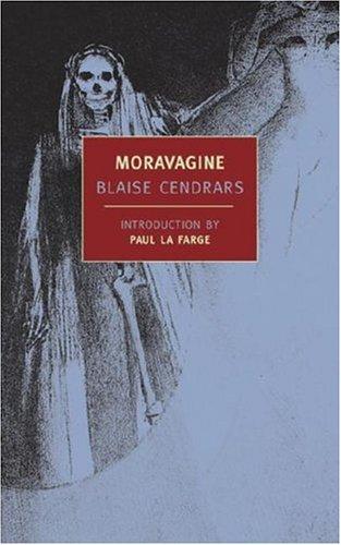 Blaise Cendrars: Moravagine (New York Review Books Classics) (Paperback, 2004, NYRB Classics)