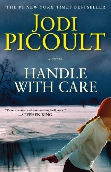 Jodi Picoult: Handle with Care (2009, Simon & Schuster)
