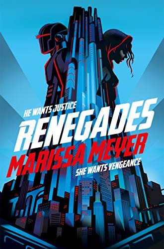 Marissa Meyer: Renegades (Paperback, 2019, Macmillan Children's Books)