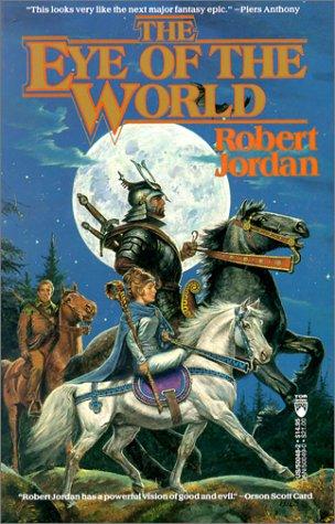 Robert Jordan: The Eye of the World (Paperback, 1990, Tor Books)