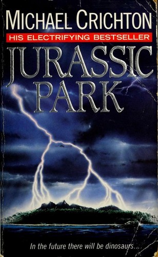 Michael Crichton: Jurassic Park (Paperback, 1991, Arrow Books)