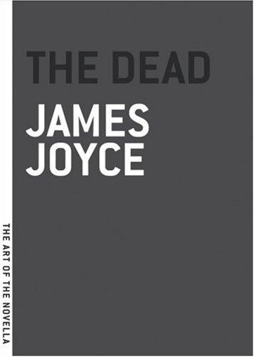 James Joyce: The dead (2004, Melville House Pub.)