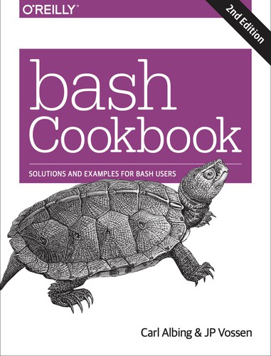 Carl Albing, JP Vossen: bash Cookbook (Paperback, 2017, O'Reilly Media)