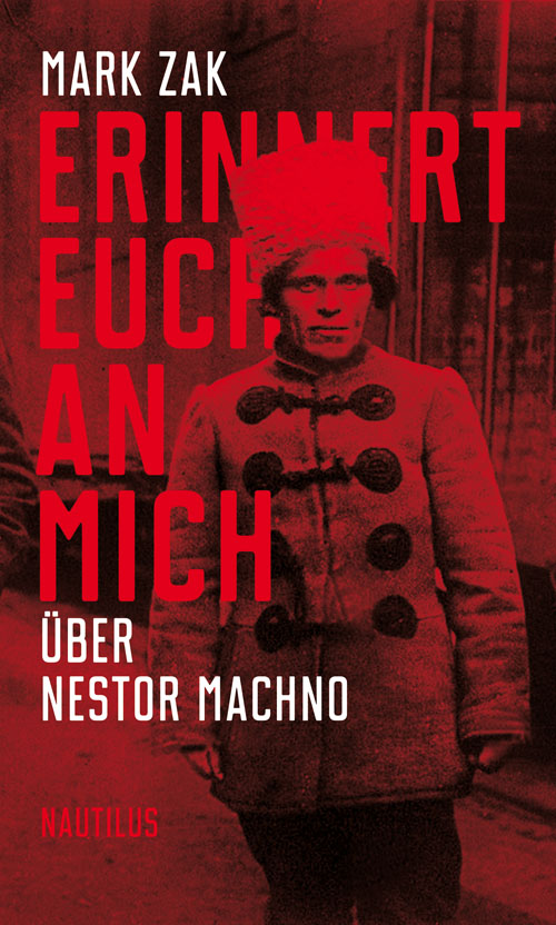 Mark Zak: Erinnert euch an mich (Paperback, German language, 2018, Edition Nautilus)