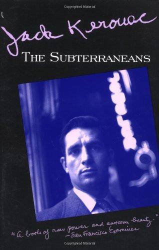 Jack Kerouac: The Subterraneans (1994, Grove Press)