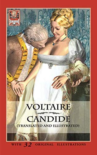 Voltaire: Candide (Translated and Illustrated): or Optimism (Paperback, 2017, Independently published)