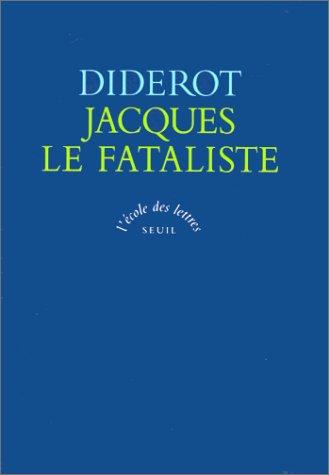 Denis Diderot, Norbert Czarny: Jacques le Fataliste et son maître (Paperback, 1997, Seuil)