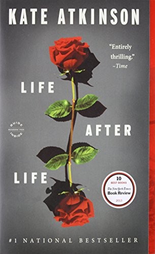 Kate Atkinson: Life After Life (Paperback, 2014, Back Bay Books)