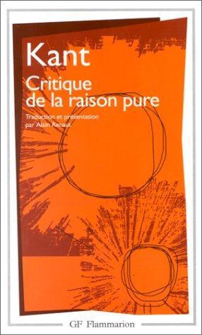 Immanuel Kant: Critique de la raison pure (French language)