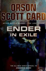 Orson Scott Card: Ender In Exile (2008, TOR)