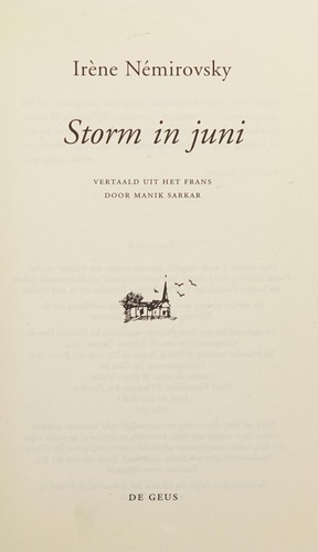 Irène Némirovsky: Storm in juni (Dutch language, 2005, De Geus)