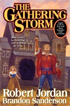 Robert Jordan: The Gathering Storm (2009, Tor)