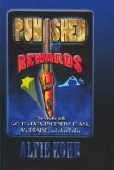 Alfie Kohn: Punished by Rewards (2001, Replica Books)