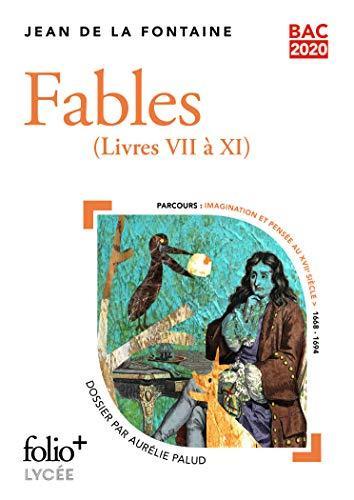 Jean de La Fontaine: Fables : livres VII à XI (French language, 2019)