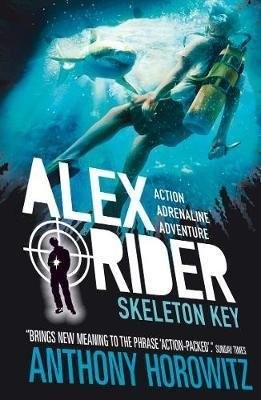 Anthony Horowitz: Skeleton Key (2015, Walker Books Ltd)