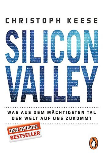 Christoph Keese: Silicon Valley (Paperback, 2016, Penguin Verlag)