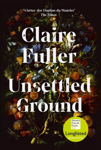 Claire Fuller: Unsettled Ground (2021, Penguin Books, Limited)