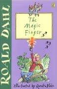 Roald Dahl, Quentin Blake: The Magic Finger (Paperback, 2001, Puffin Books)