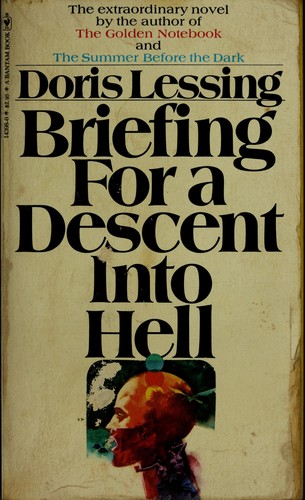 Doris Lessing: Briefing for a Descent into Hell (Paperback, 1974, Bantam Books)