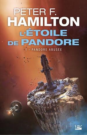 Peter F. Hamilton: Pandore abusée (French language)