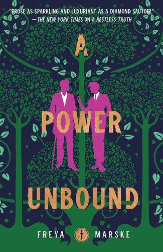 Freya Marske: Power Unbound (2023, Pan Macmillan)