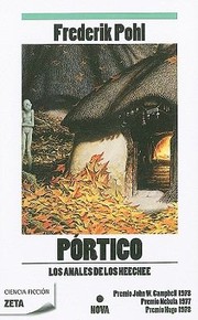Frederik Pohl: Portico  Gateway (2010, Ediciones B)