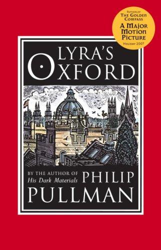 Philip Pullman: Lyra's Oxford (2003, Alfred A. Knopf)