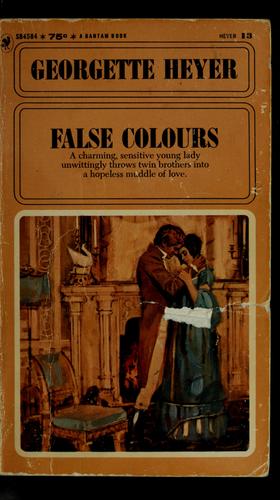 Georgette Heyer: False Colours (1969, Bantam Books)