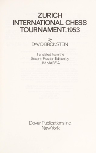 David Bronshte in: Zürich international chess tournament, 1953 (1979, Dover Publications (etc.), Constable)