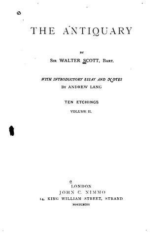 Sir Walter Scott, Andrew Lang: The Antiquary (1893, J.C. Nimmo)