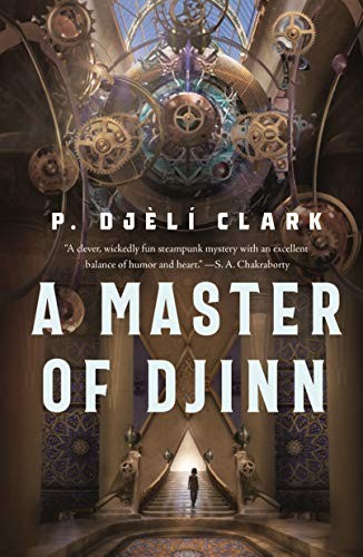 A Master of Djinn (Hardcover, 2021, Tor)