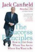 Jack Canfield: The Success Principles