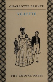 Charlotte Brontë: Villette (1977, Zodiac Press)