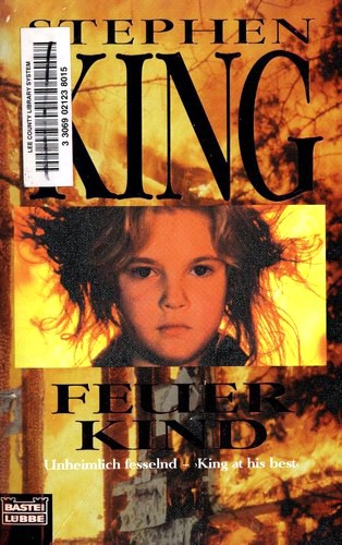 Stephen King: Feuer Kind (German language, 2000, Lübbe)