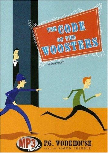 P. G. Wodehouse: Code of the Woosters (2006, Blackstone Audiobooks)