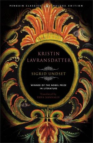 Sigrid Undset: Kristin Lavransdatter (2005, Penguin Classics)