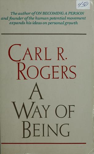 Rogers, Carl R.: A way of being (1980, Houghton Mifflin)