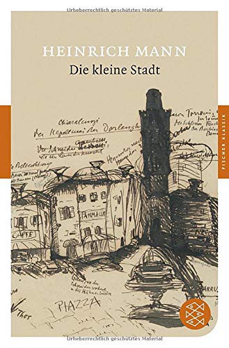 Heinrich Mann: Die kleine Stadt (Paperback, 2009, FISCHER Taschenbuch)