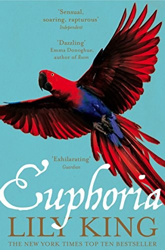 Lily King: Euphoria (Paperback, 2015, Picador, imusti)