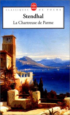 Stendhal: La Chartreuse de Parme (Paperback, French language, 2000, LGF)