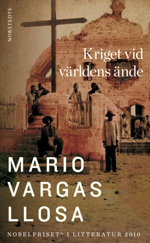 Mario Vargas Llosa: Kriget vid världens ände (Paperback, Swedish language, 2011, Norstedts)