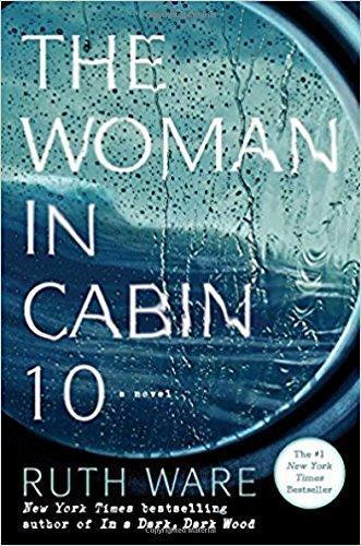 Ruth Ware: The Woman in Cabin 10